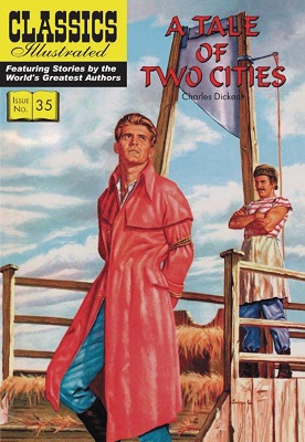 Classics Illustrated: A Tale of Two Cities TP