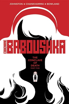 Codename Baboushka: Conclave of Death no. 5 (2015 Series)