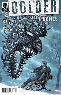 Colder: Toss the Bones no. 3 (3 of 5) (2015 Series)