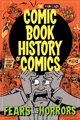 Comic Book History of Comics no. 4 (4 of 6) (2016 Series)