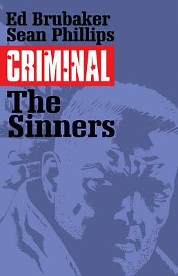 Criminal: Volume 5: The Sinners TP (MR)