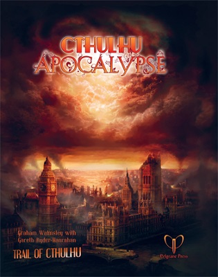 Trail of Cthulhu: Cthulhu Apocalypse HC