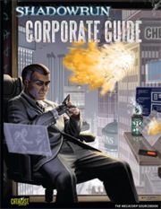 Shadowrun 4th ed: Corporate Guide: Sourcebook