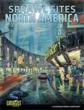 Shadowrun 4th ed: Sprawl Sites North America