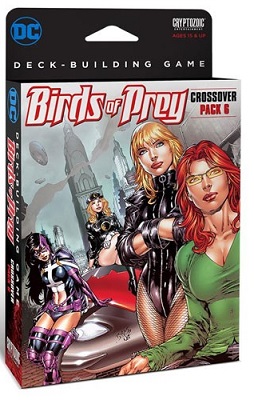 DC Comics Deck Building Game: Crossover Pack 6: Birds of Prey Expansion