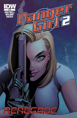 Danger Girl: Renegade no. 2 (2 of 4) (2015 Series)