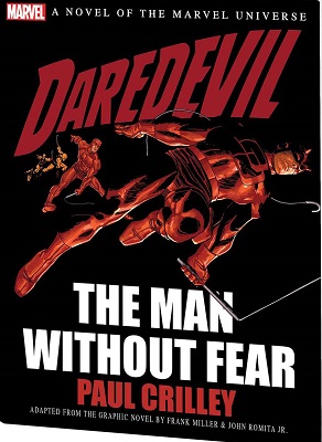 Daredevil: The Man Without Fear: Prose Novel HC