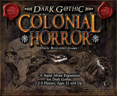 Dark Gothic: Colonial Horror Stand Alone