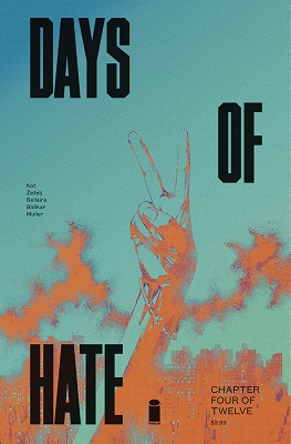 Days of Hate no. 4 (4 of 12) (2018 Series) (MR)