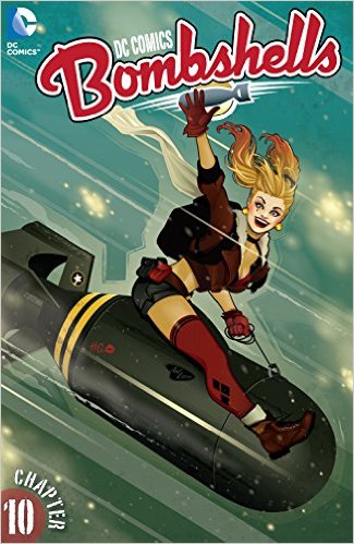 DC Comics: Bombshells no. 10 (2015 Series)