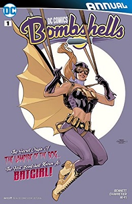 DC Comics: Bombshells Annual no. 1 (2015 Series)
