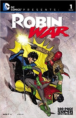 DC Presents: Robin War: 100 Page Spectacular no. 1 (One Shot) (2015 Series)