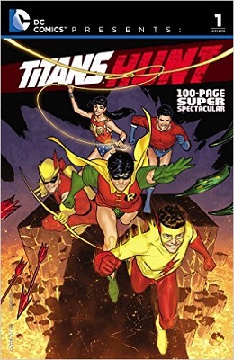 DC Presents: Titans Hunt: 100 Page Spectacular no. 1 (2015 Series)