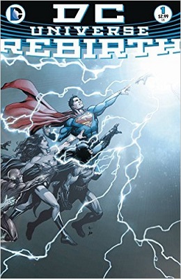 DC Universe: Rebirth no. 1 (2016 Series)