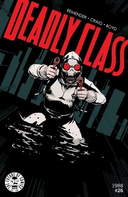 Deadly Class no. 26 (2014 Series) (MR)