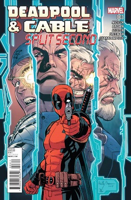 Deadpool and Cable: Split Second no. 3 (3 of 3) (2015 Series)