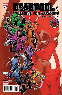 Deadpool and the Mercs for Money no. 6 (2016 Series)