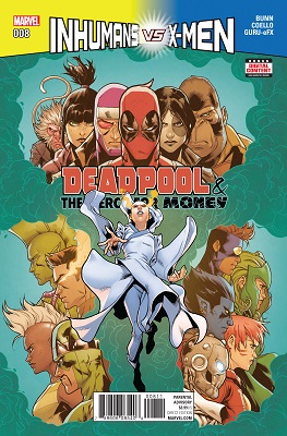 Deadpool and the Mercs for Money no. 8 (2016 Series)