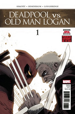 Deadpool Vs Old Man Logan no. 1 (1 of 5) (2017 Series)