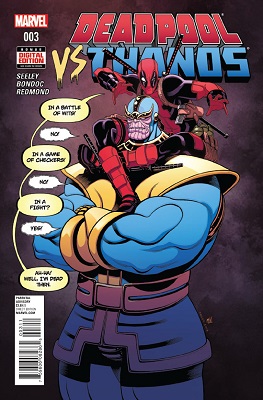 Deadpool vs Thanos no. 3 (3 of 4) (2015 Series)