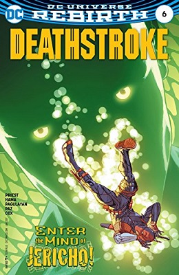 Deathstroke no. 6 (2016 Series)