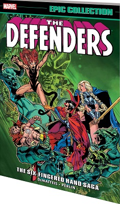 Defenders Epic Collection: The Six Fingered Hand Saga TP