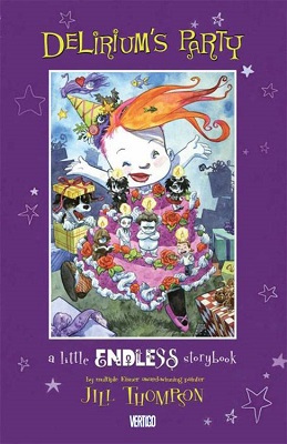 Deliriums Party: A Little Endless Storybook HC