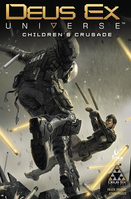 Deus Ex: Volume 1: Childrens Crusade TP (MR)