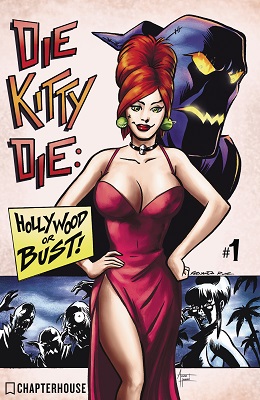 Die Kitty Die: Hollywood or Bust no. 1 (2017 Series)