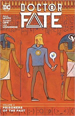 Doctor Fate: Volume 2: Prisoners of the Past TP