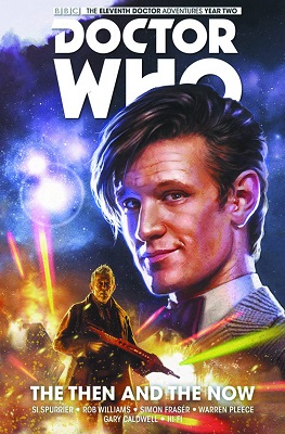 Doctor Who: The Eleventh Doctor: Volume 4: Then and Now HC