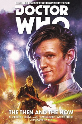 Doctor Who: The Eleventh Doctor: Volume 4: The Then and Now TP