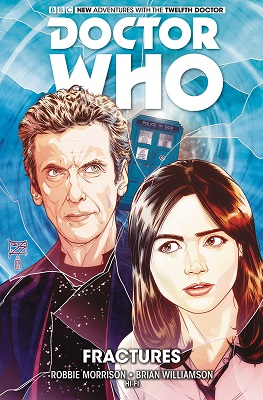 Doctor Who: The Twelfth Doctor: Volume 2: Fractures TP