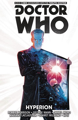 Doctor Who: The Twelfth Doctor: Volume 3: Hyperion TP