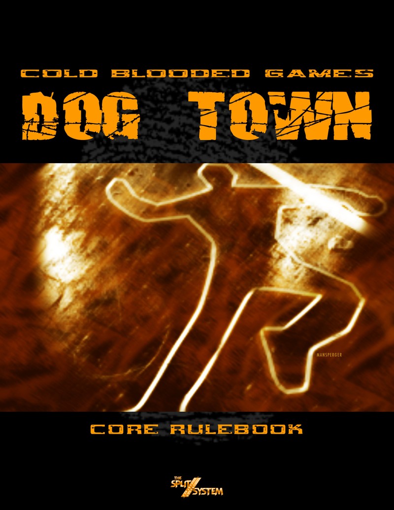 Dog Town RPG: Core Rules - Used