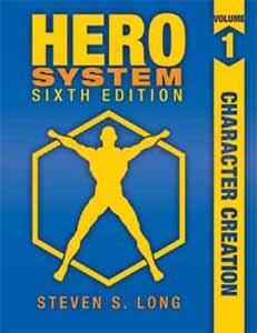 Hero System: Sixth Edition: Volume 1: Character Creation