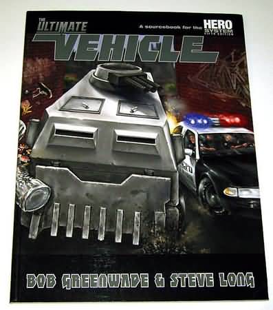 Hero System 5th ed: The Ultimate Vehicle - Used