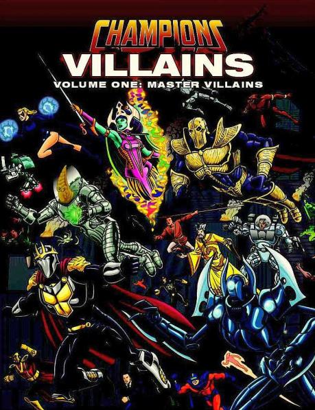 Champions 6th ed: Villains: Volume One: Master Villains