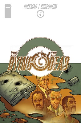 The Dying and The Dead no. 4 (2014 Series)