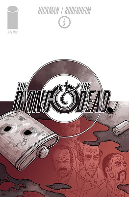 The Dying and The Dead no. 5 (2014 Series)