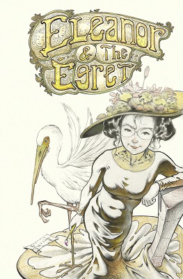 Eleanor and the Egret no. 1 (2017 Series)