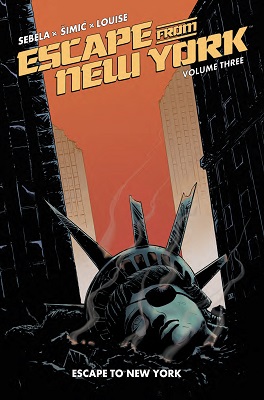 Escape From New York: Volume 3 TP