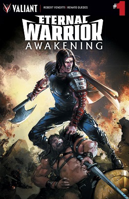 Eternal Warrior: Awakening no. 1 (2017 Series)