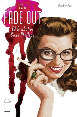 The Fade Out no. 10 (2014 Series) (MR)