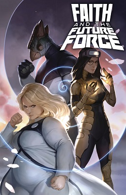 Faith and the Future Force no. 2 (2 of 4) (2017 Series)