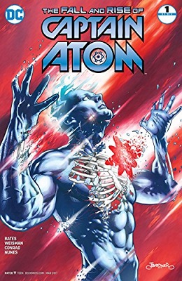 Fall and Rise of Captain Atom no. 1 (1 of 6) (2017 Series)