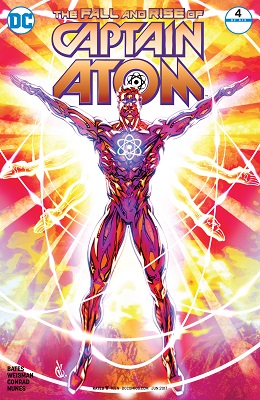 Fall and Rise of Captain Atom no. 4 (4 of 6) (2017 Series)