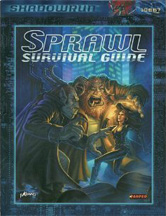 Shadowrun 3rd ed: Sprawl Survival Guide - Used