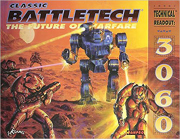 Classic Battletech: the Future of Warfare: Technical Readout: 3060 - USED