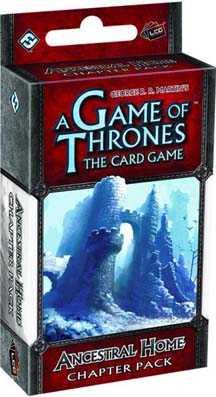 A Game of Thrones the Card Game: Ancestral Home Chapter Pack